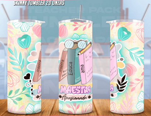 20oz skinny tumbler with 'Maestra Apasionada' design featuring a floral pattern, books, glasses, and 'Inspira Educación' text on a pastel gradient, ideal for passionate teachers in 2025.