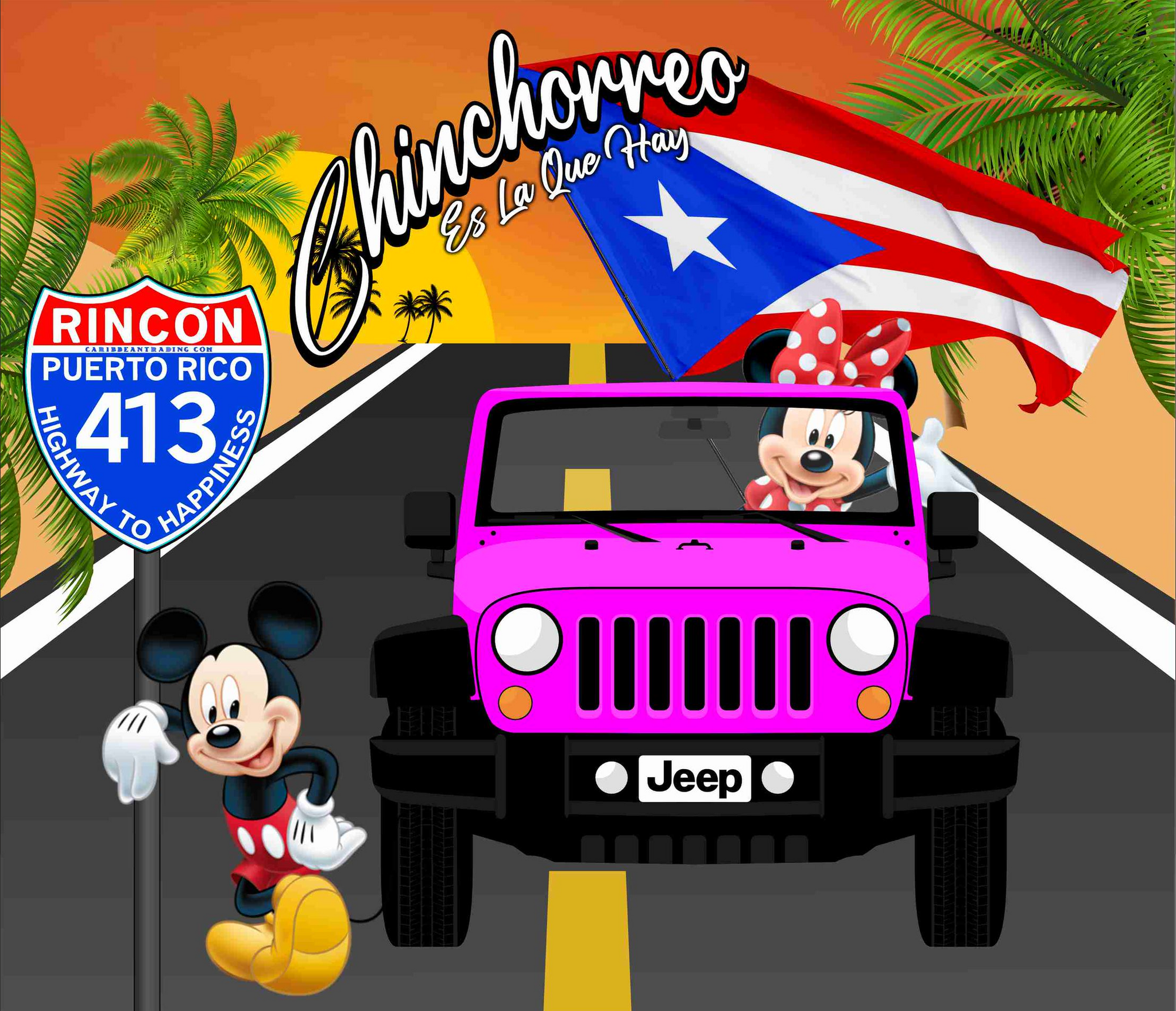 A fun tumbler featuring 'Chinchorreo Es La Que Hay' with a pink Jeep, Mickey and Minnie Mouse, the Puerto Rican flag, and a Rincon Highway 413 sign, designed by Caribbean Trading, perfect for travel and culture enthusiasts.
