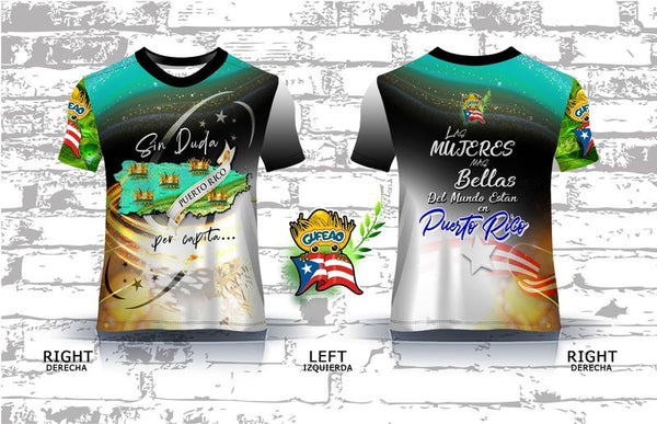 Left and right views of a vibrant Puerto Rican shirt with "Sin Duda" and "Las Mujeres Bellas del Mundo Están en Puerto Rico" text, featuring a map, stars, and the Gufeao mascot with the Puerto Rican flag, celebrating cultural beauty and pride.