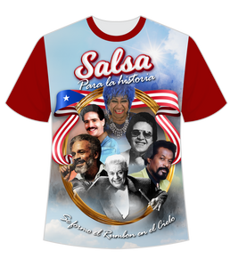 A vibrant t-shirt with a front and back design celebrating "Salsa Para la Historia." The front features the title "Salsa Para la Historia" with a collage of iconic salsa musicians framed by a Puerto Rican flag and the phrase "Se Formo el Rumbon en el Cielo." The back displays "La Salsa Vive" with images of legendary artists and names like Hector Lavoe and Tito Puente, set against a sky and flag background, perfect for salsa music enthusiasts.