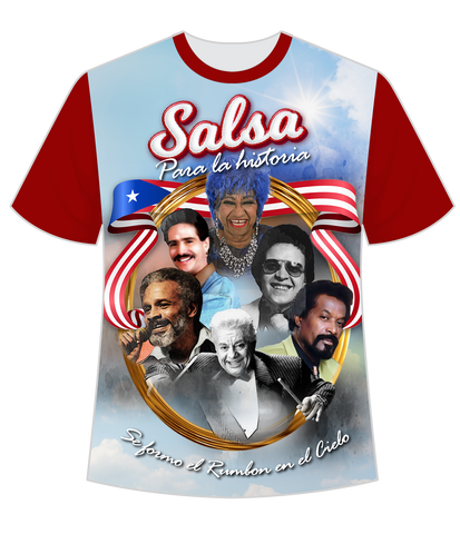 A vibrant t-shirt with a front and back design celebrating "Salsa Para la Historia." The front features the title "Salsa Para la Historia" with a collage of iconic salsa musicians framed by a Puerto Rican flag and the phrase "Se Formo el Rumbon en el Cielo." The back displays "La Salsa Vive" with images of legendary artists and names like Hector Lavoe and Tito Puente, set against a sky and flag background, perfect for salsa music enthusiasts.